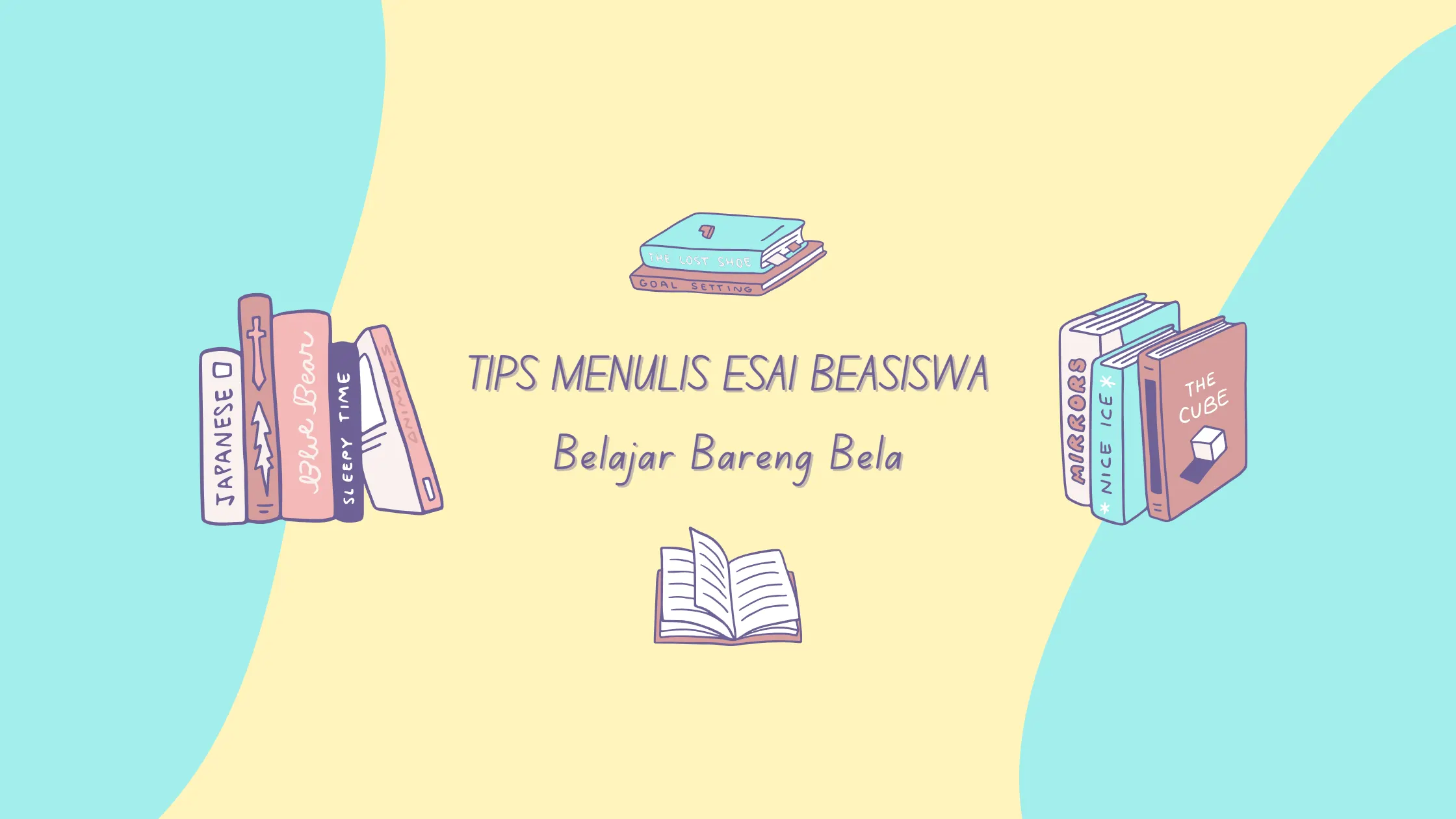 Tips Menulis Esai Beasiswa